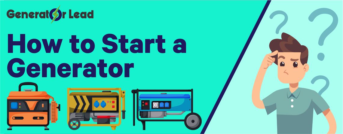 How to Start a Generator